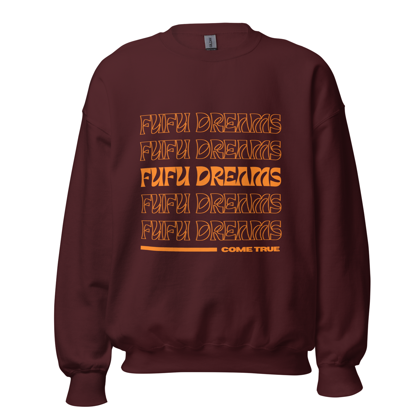 Fufu Dreams, Tangerine Font Unisex Sweatshirt
