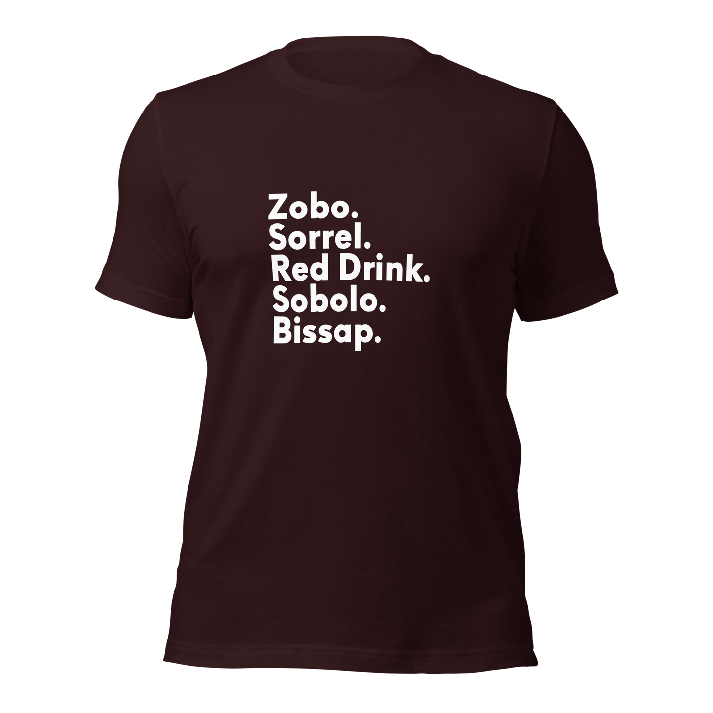 Diaspora Sorrel, White Text - Unisex t-shirt