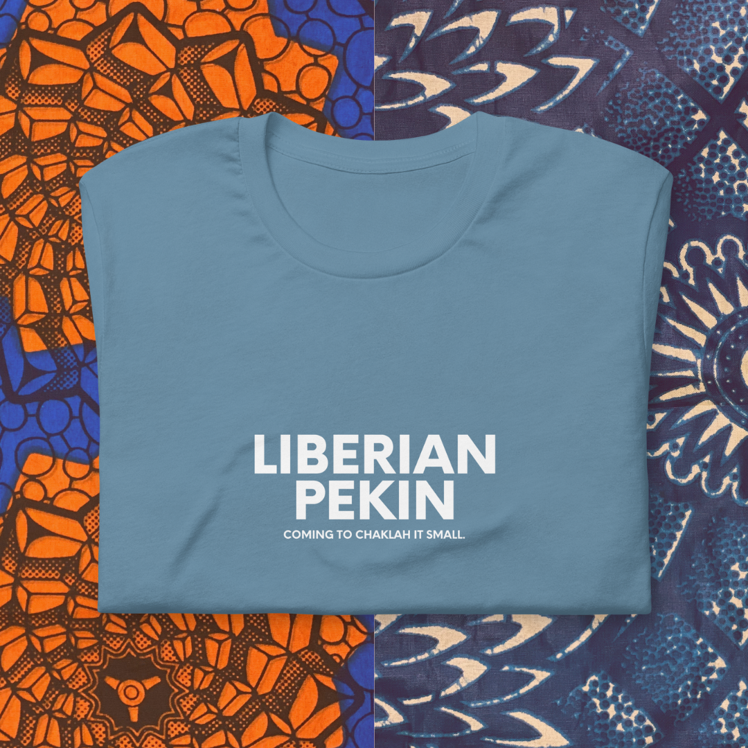 Liberian Pekin Chaklah It, White Text - Unisex t-shirt