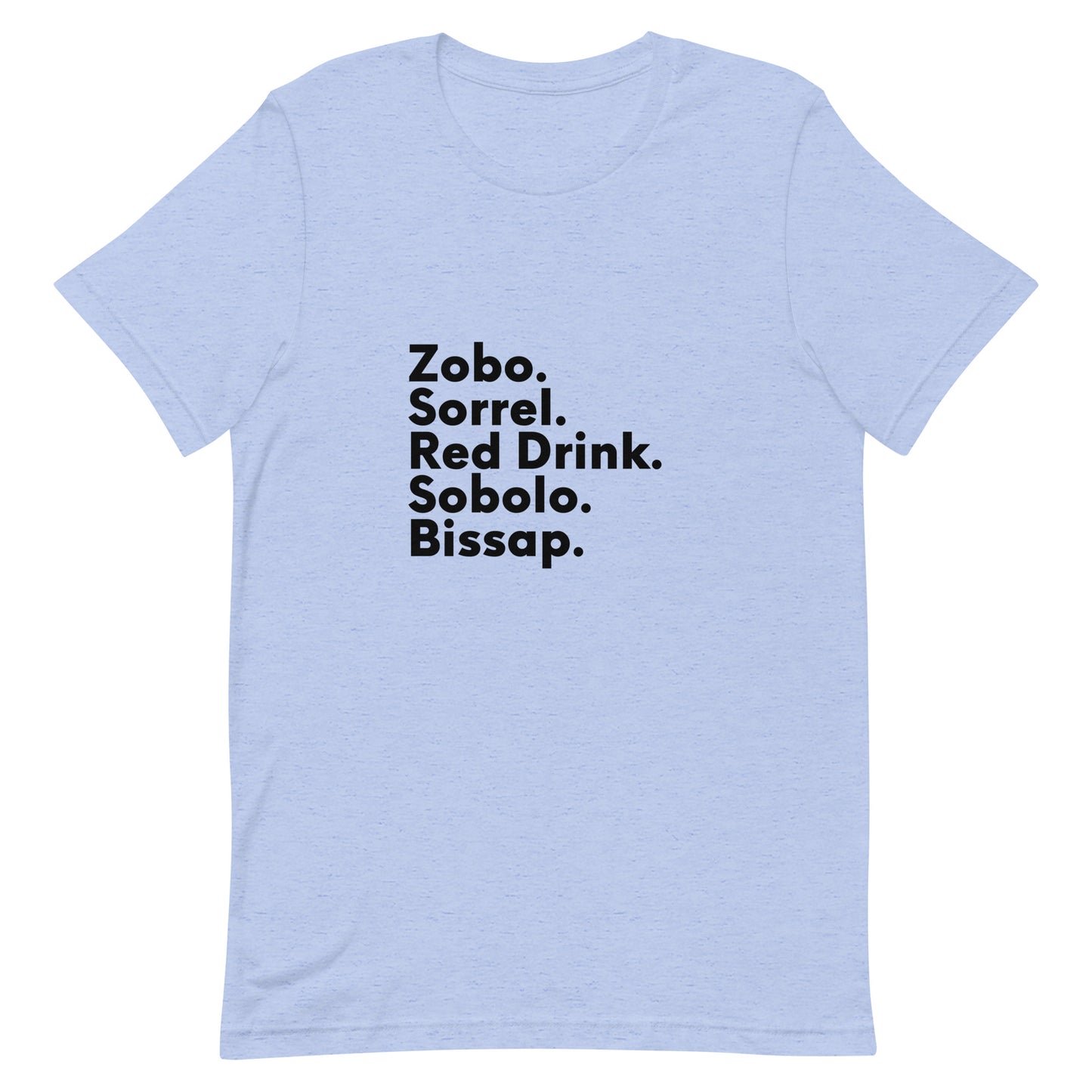 Diaspora Sorrel, Black Text - Unisex t-shirt