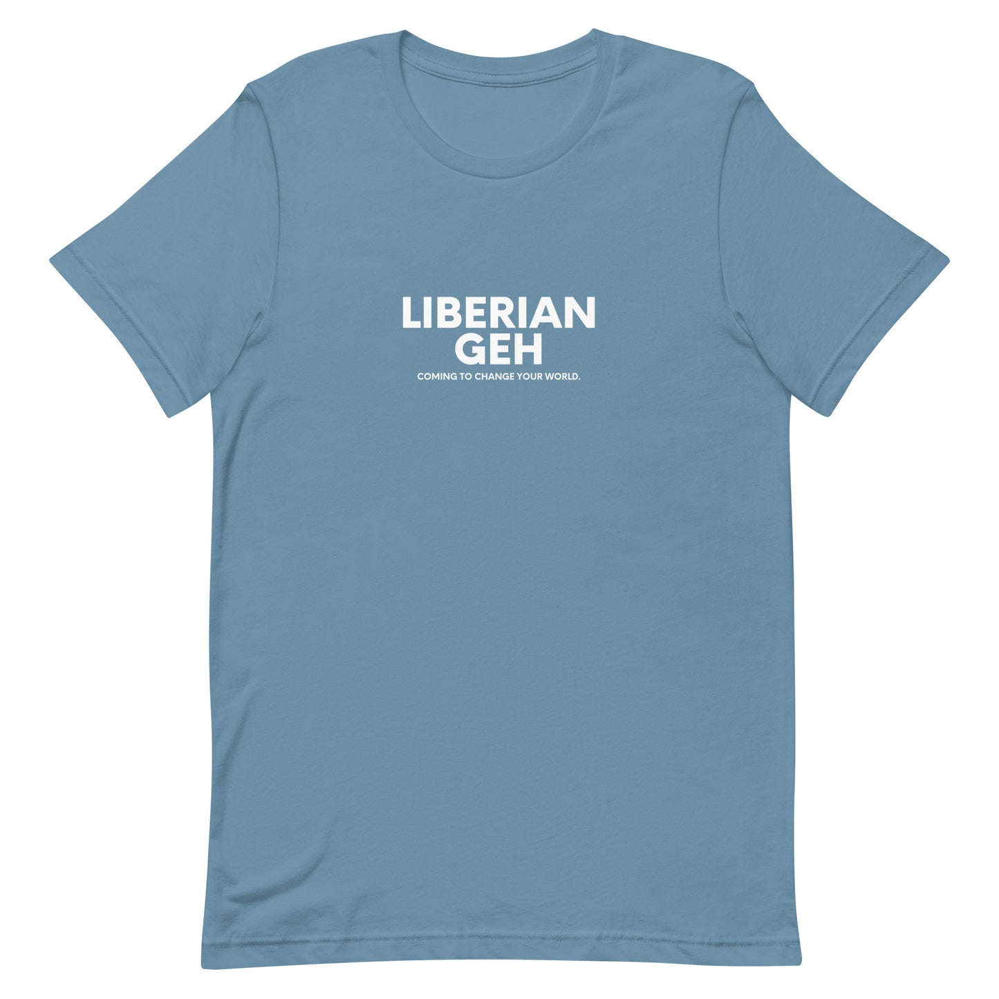 Liberian Geh Change World, White Text - Unisex t-shirt