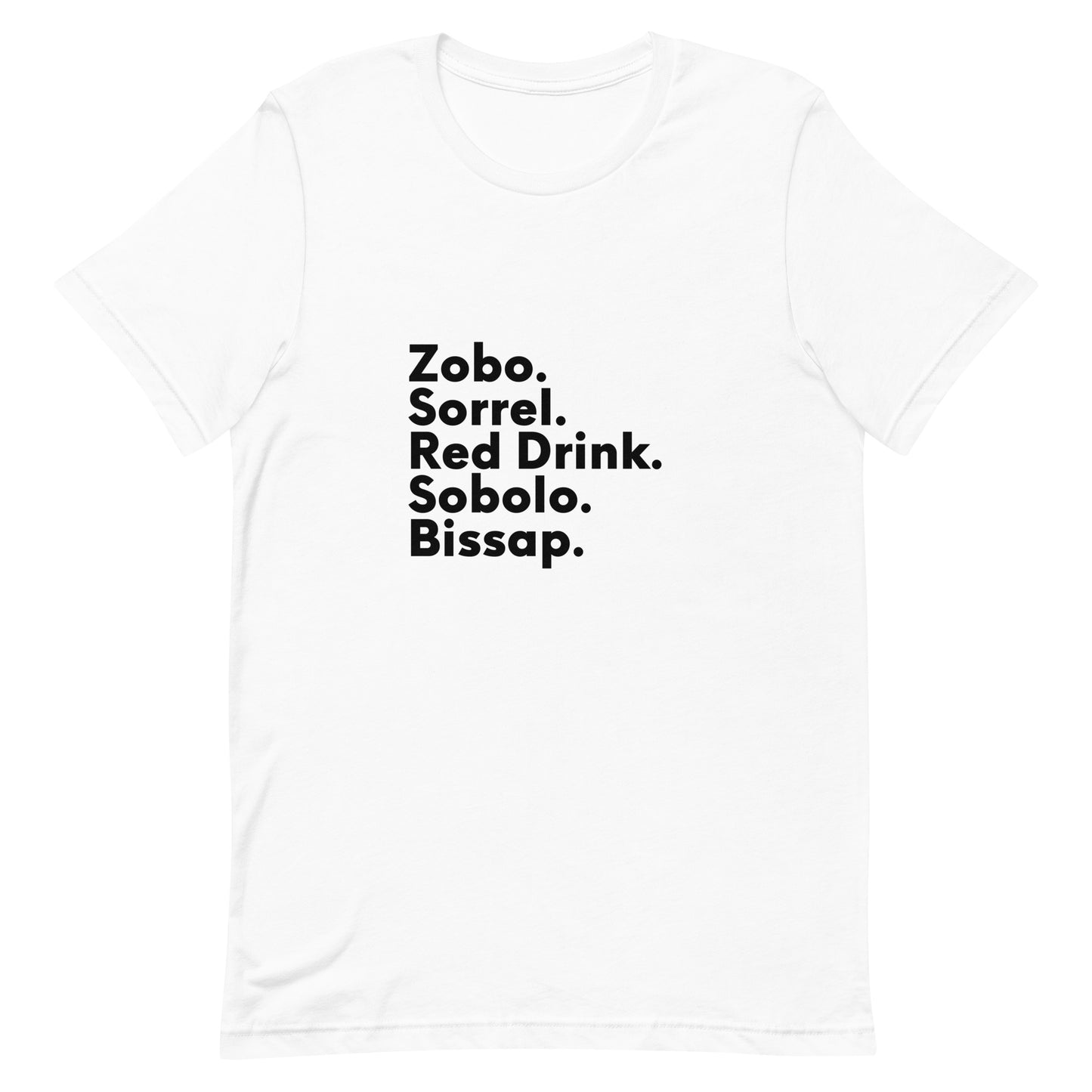 Diaspora Sorrel, Black Text - Unisex t-shirt